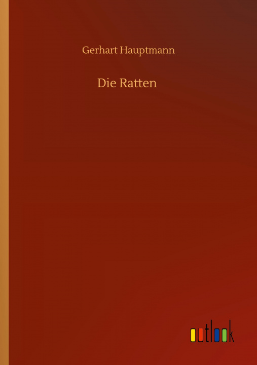 Knjiga Ratten Gerhart Hauptmann
