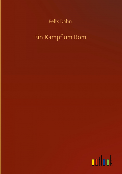 Buch Ein Kampf um Rom 