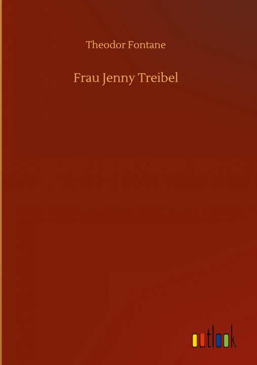 Knjiga Frau Jenny Treibel Theodor Fontane