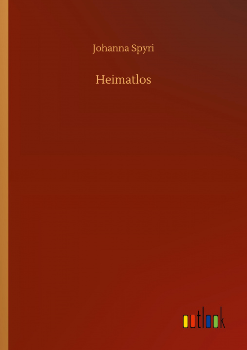 Knjiga Heimatlos Johanna Spyri