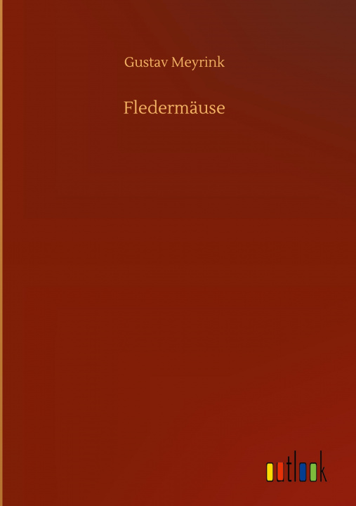 Knjiga Fledermause Gustav Meyrink