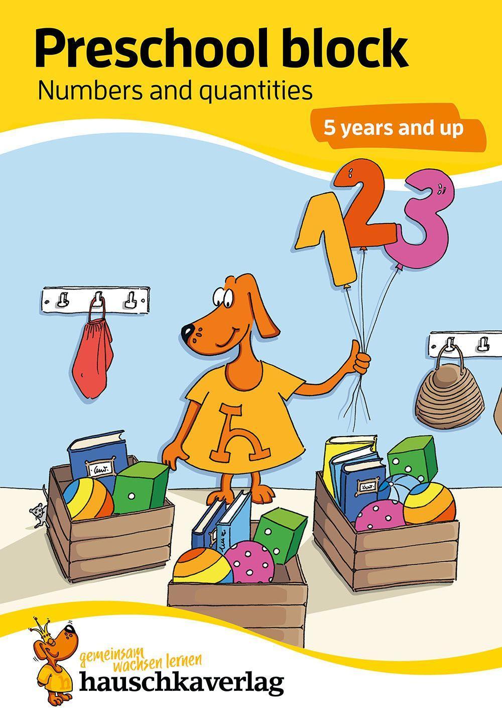 Kniha Preschool block - Numbers and quantities 5 years and up, A5-Block Sabine Dengl