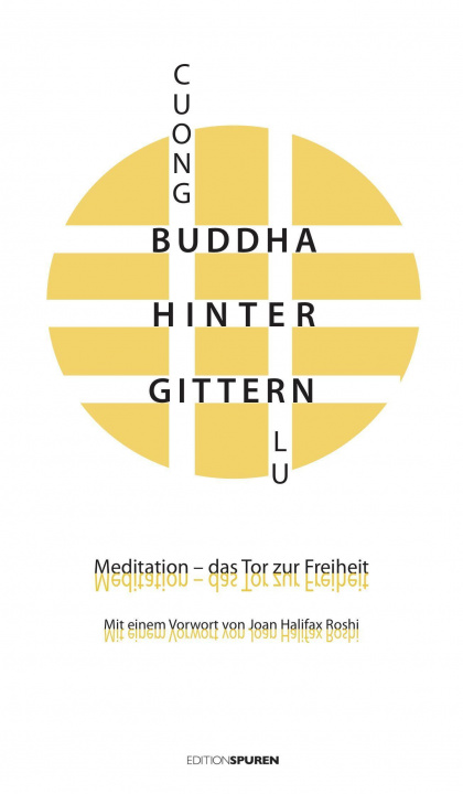 Knjiga Buddha hinter Gittern Maike Schuhmacher