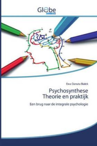Könyv Psychosynthese Theorie en praktijk 