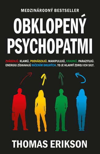 Knjiga Obklopený psychopatmi Thomas Erikson