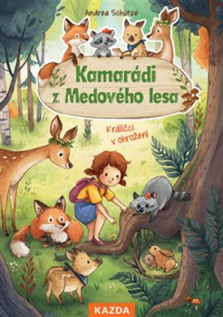 Knjiga Kamarádi z Medového lesa Andrea Schütze
