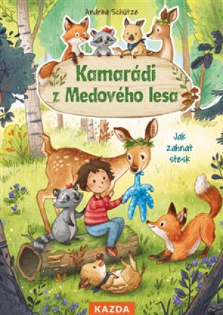 Book Kamarádi z Medového lesa Andrea Schütze