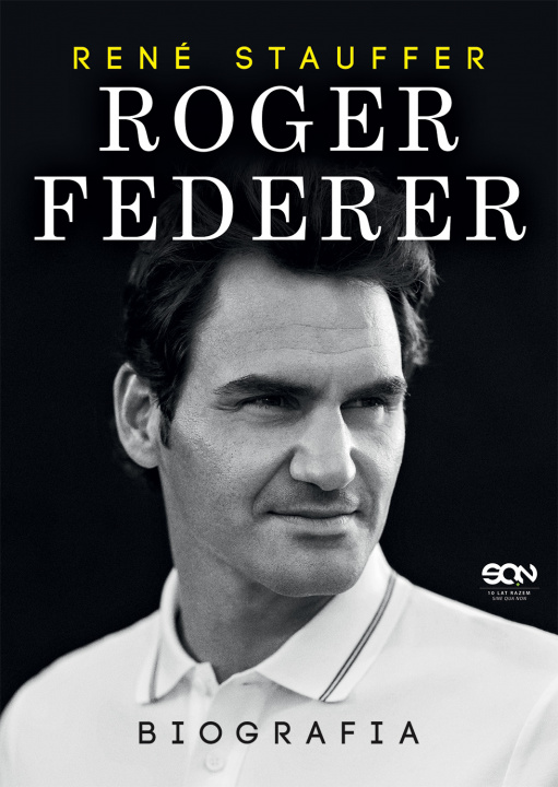 Kniha Roger Federer. Biografia Rene Stauffer