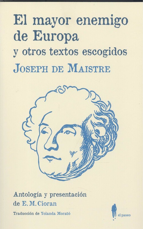 Audio El mayor enemigo de Europa y otros textos escogidos JOSEPH DE MAISTRE