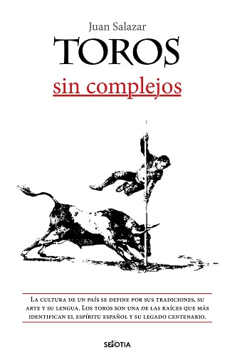 Livro Toros sin complejos JUAN SALAZAR