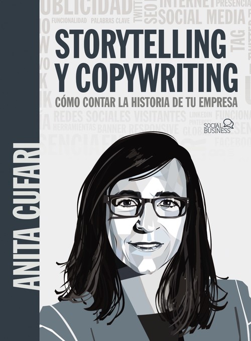 Audio Storytelling y copywriting. Cómo contar la historia de tu empresa ANITA A. CUFARI