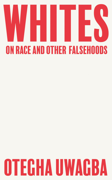 Libro Whites Otegha Uwagba