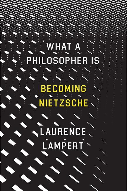 Kniha What a Philosopher Is Laurence Lampert