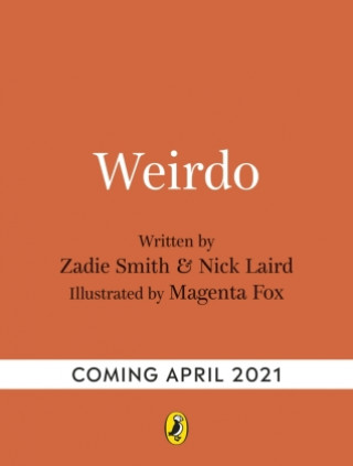 Kniha Weirdo Zadie Smith