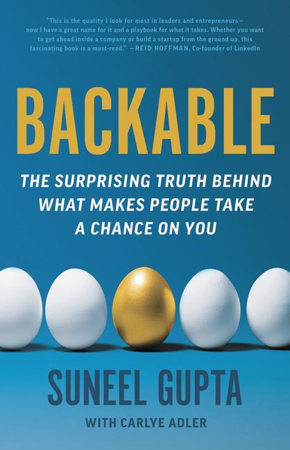 Book Backable: The Surprising Truth Behind What Makes People Take a Chance on You 