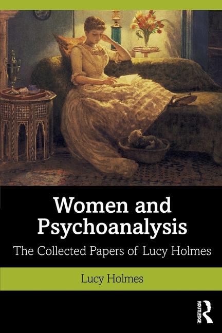 Libro Women and Psychoanalysis Lucy Holmes