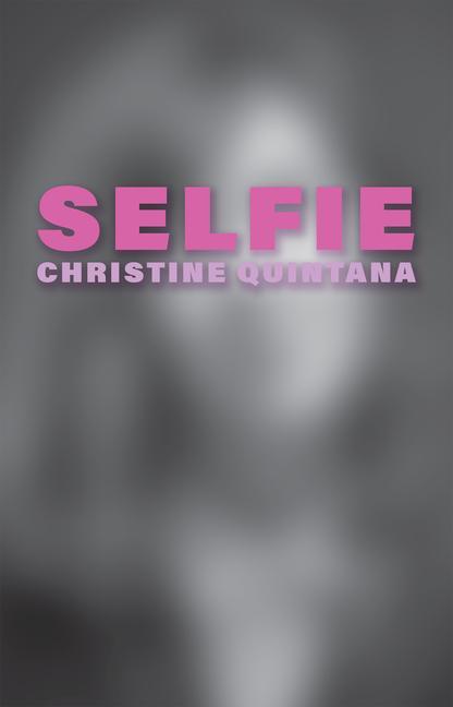 Könyv Selfie Christine Quintana