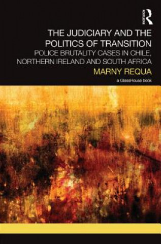 Book Judiciary and the Politics of Transition Requa