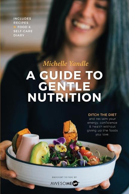 Kniha Guide to Gentle Nutrition 