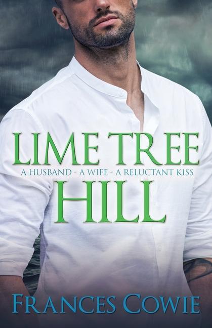 Knjiga Lime Tree Hill Frances Cowie