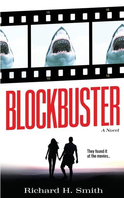 Knjiga Blockbuster Richard H. Smith