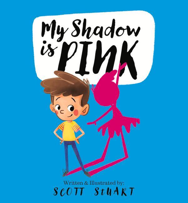 Книга My Shadow is Pink Scott Stuart