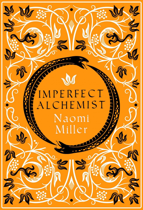 Knjiga Imperfect Alchemist Naomi Miller