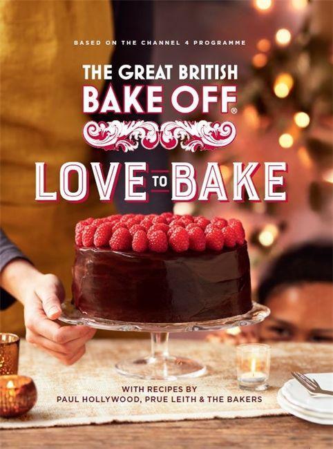 Könyv Great British Bake Off: Love to Bake PAUL HOLLYWOOD