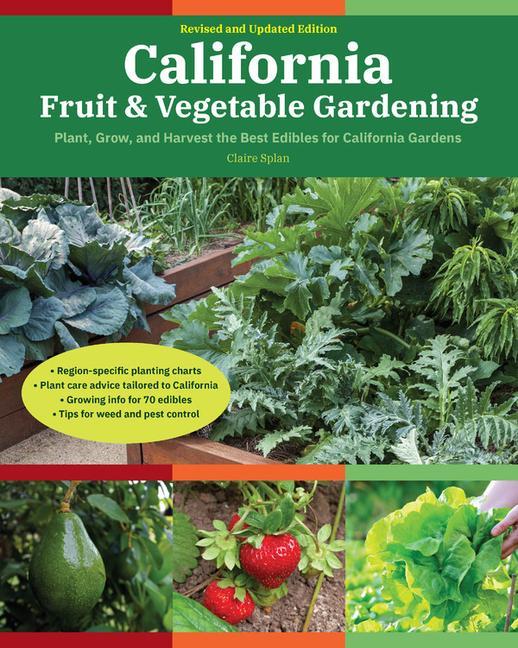 Книга California Fruit & Vegetable Gardening, 2nd Edition 