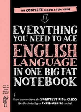Kniha Everything You Need to Ace English Language in One Big Fat Notebook Workman Publishing