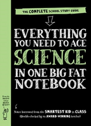 Книга Everything You Need to Ace Science in One Big Fat Notebook Workman Publishing