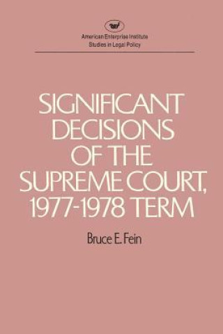 Könyv Significant Decisions of the Supreme Court Fein Bruce E. Fein
