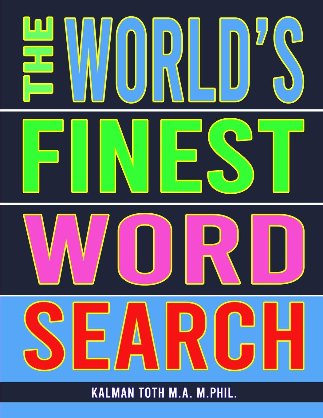 Buch World's Finest Word Search Kalman Toth M. a. M. Phil