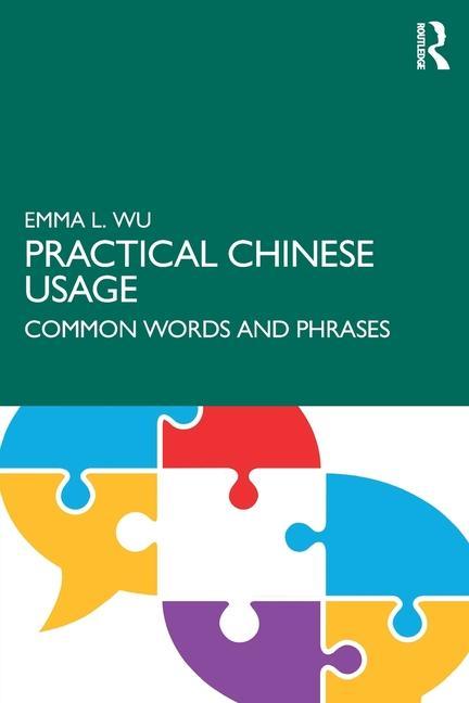 Knjiga Practical Chinese Usage Emma L. Wu