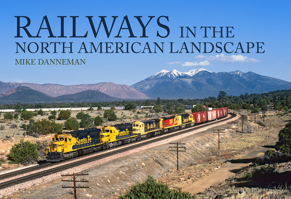 Книга Railways in the North American Landscape 