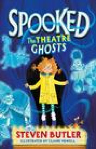 Knjiga Spooked: The Theatre Ghosts STEVEN BUTLER