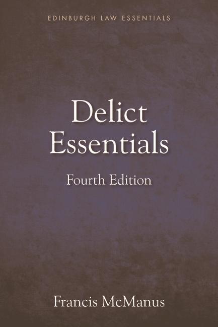 Knjiga Delict Essentials MCMANUS  FRANCIS