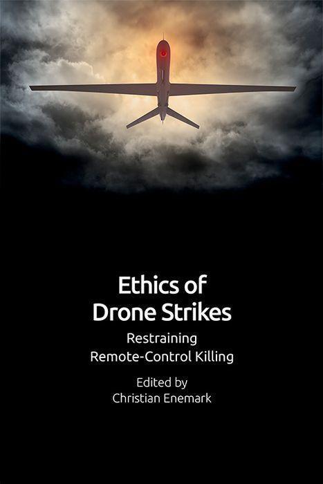 Knjiga Ethics of Drone Violence ENEMARK  CHRISTIAN
