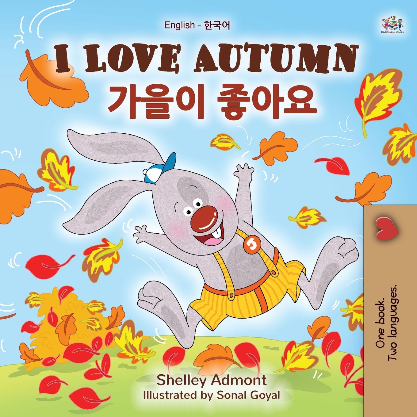Carte I Love Autumn (English Korean Bilingual Book for Kids) Kidkiddos Books