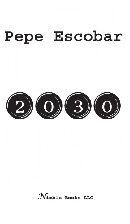 Livro 2030 Pepe Escobar