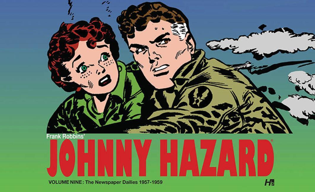 Kniha Johnny Hazard The Newspaper Dailies Volume Nine Frank Robbins