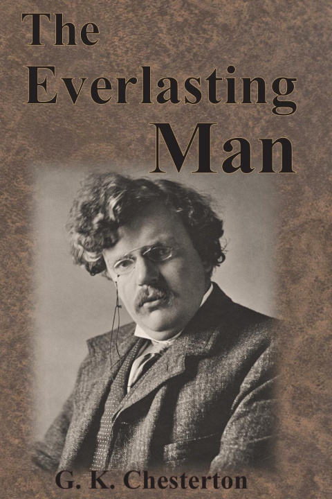 Książka Everlasting Man Chesterton G. K. Chesterton