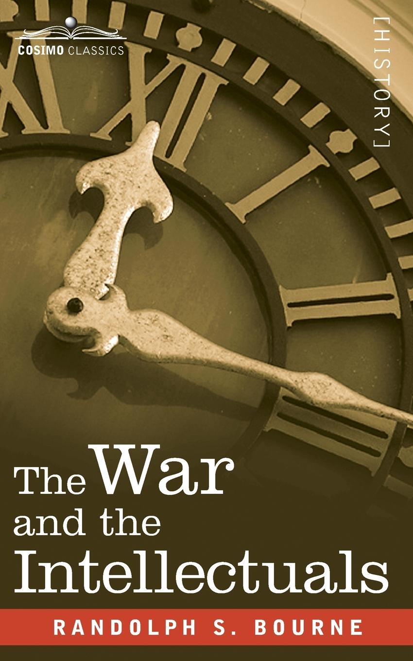 Knjiga War and the Intellectuals Randolph Bourne