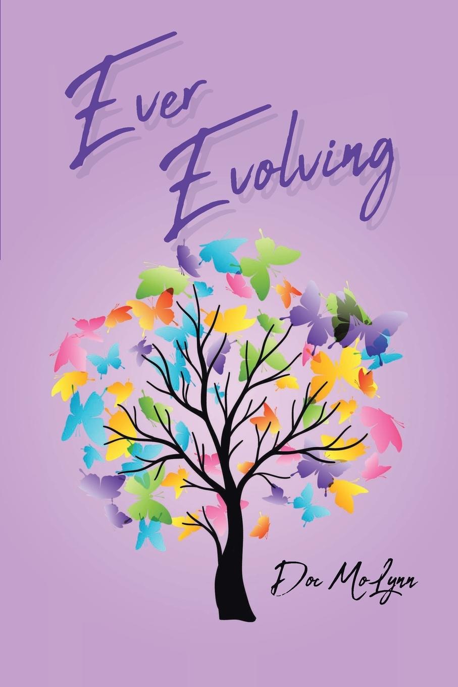 Knjiga Ever Evolving Doc Molynn