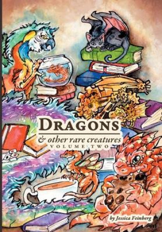 Libro Dragons & Other Rare Creatures Volume 2 Feinberg Jessica Feinberg