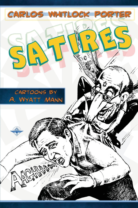 Knjiga Satires Porter Carlos Whitlock Porter