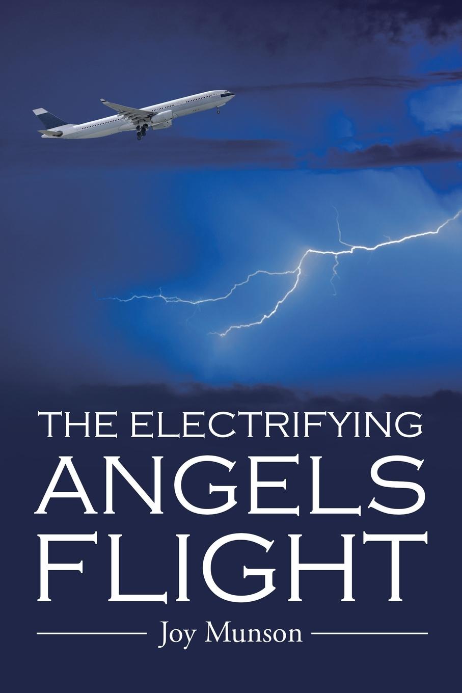 Boek Electrifying Angels Flight Joy Munson