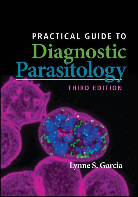 Книга Practical Guide to Diagnostic Parasitology 3rd Edition 
