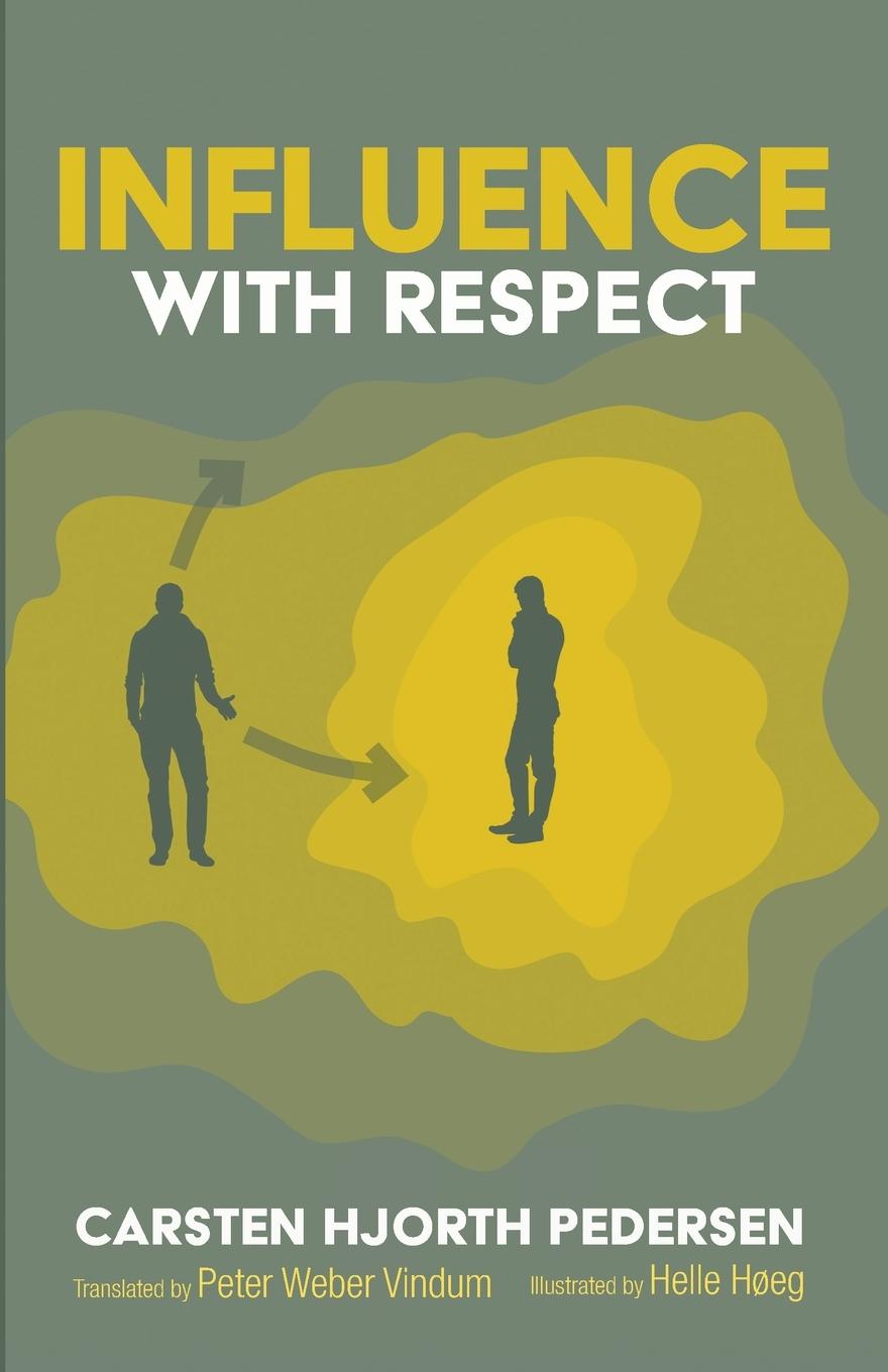 Knjiga Influence with Respect Carsten Hjorth Pedersen