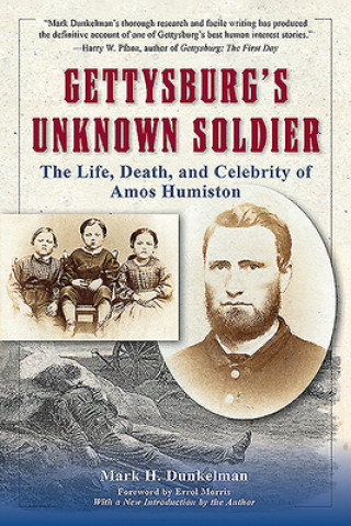 Kniha Gettysburg'S Unknown Soldier Errol Morris